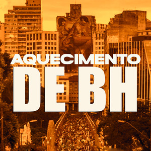 AQUECIMENTO DE BH