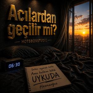 Acılardan geçilir mi?