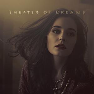 Theater Of Dreams (feat. Peter Vain)