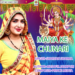 Maiya Ke Chunari