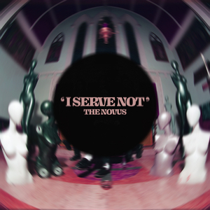 I Serve Not