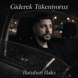 Giderek Tükeniyoruz