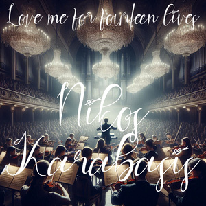 Love me for fourteen lives