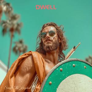 Dwell