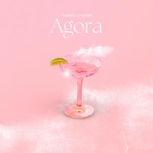 Agora (feat. Piantini)