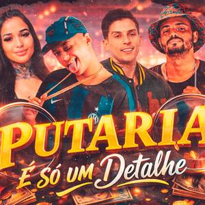 PUTARIA É SO UM DETALHE