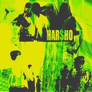HARSHO