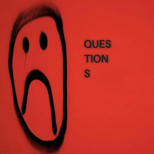 Questions (feat. Creek Da Don & Savy Hndrx)