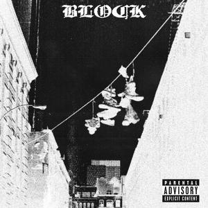 Block (feat. Loid)