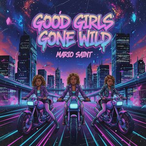 Good Girls Gone Wild (Afro House Mix)