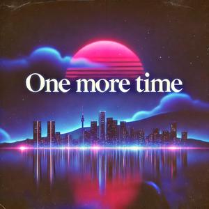 One more time