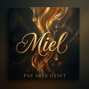 Miel (Pop Version)