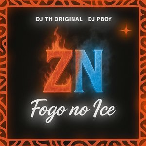 Zn Fogo no Ice