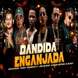 Bandida Enganjada
