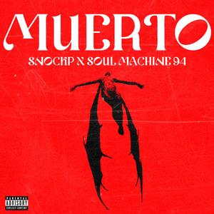 Muerto (feat. Snockp)