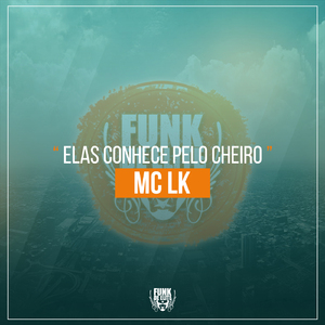 Elas Conhece pelo Cheiro