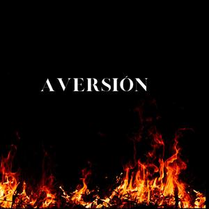 Aversión