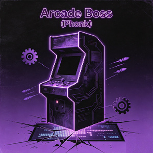 Arcade Boss (Phonk)