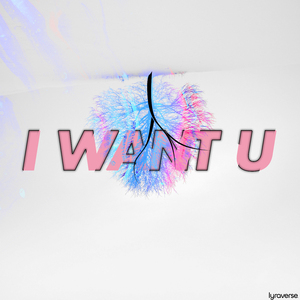 I Want U