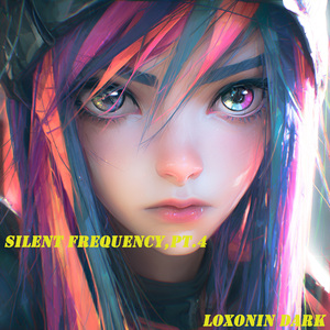 Silent Frequency,Pt.4