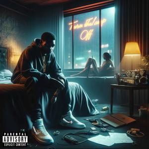 "Turn The Lamp Off" (TTLO)