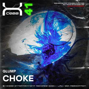 CHOKE (feat. Glump)