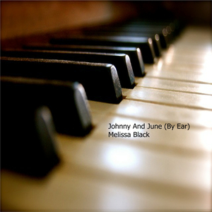 Johnny and June (By Ear)