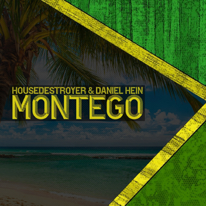 Montego (Original Mix)