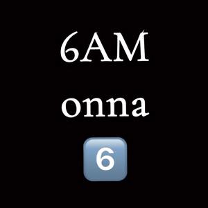 6am on the 6 (feat. Montae Hardbody)
