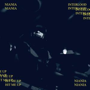 Interlood (Hit Me Up)