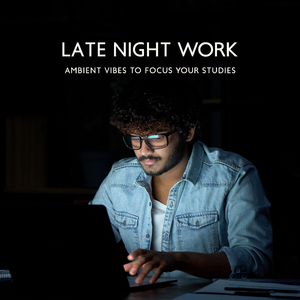 Late Night Vibes