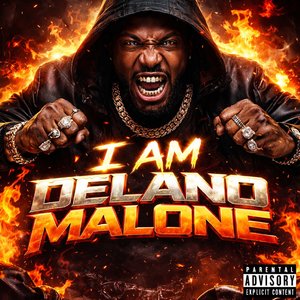 I Am Delano Malone