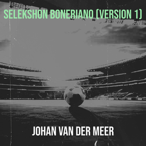 Selekshon Boneriano (Version 1)