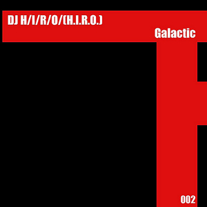 Galactic (Radio Edit)