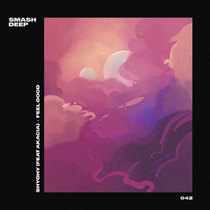 Feel Good (feat. Akacia)