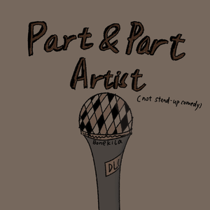 Part&Part Artist (feat.蚊香液)