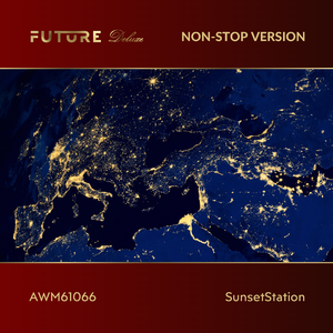 Future (Deluxe Edition)(Non-stop Version)