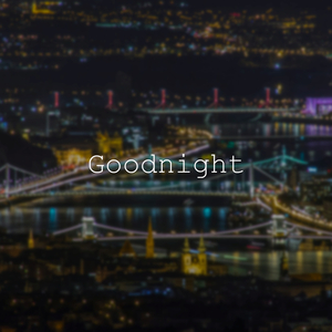 Goodnight