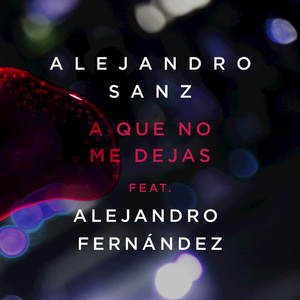 A Que No Me Dejas