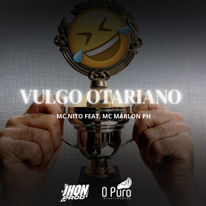 VULGO OTARIANO