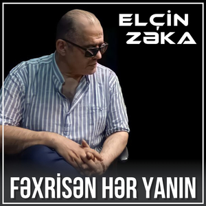 Fəxrisən Hər Yanın