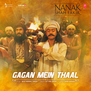 Gagan Mein Thaal (From "Nanak Shah Fakir")