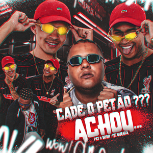 Cadê o Petão ??? Achou...