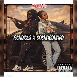 Prevailed (feat. Sasha go hard)