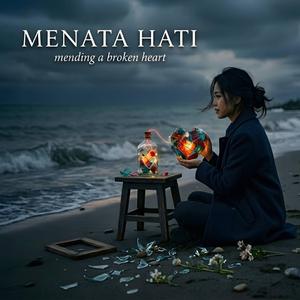 Menata Hati yang Patah