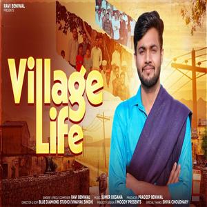 Village Life (feat. Ravi Beniwal) (Radio Edit)