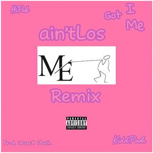 I Got Me (feat. Hipak & KiddPooh)