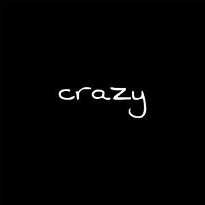 crazy