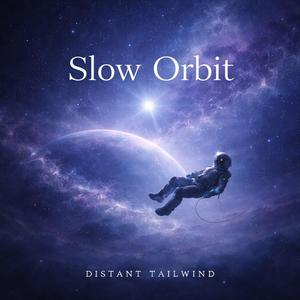 Slow Orbit