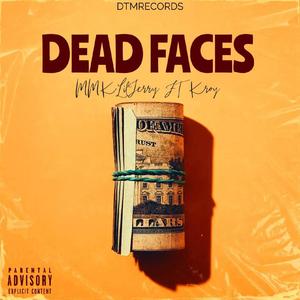 Dead Faces
